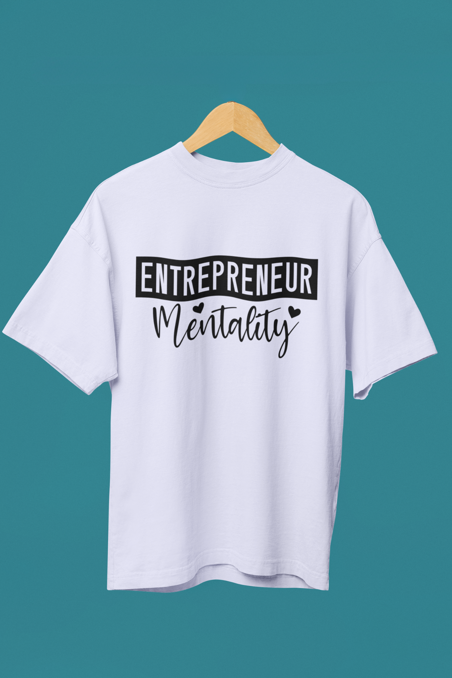 Entrepreneur Mentality