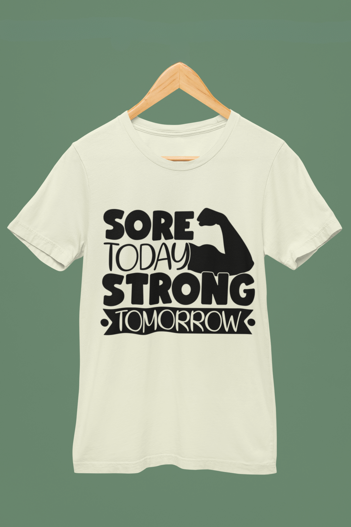 Sore Today Strong Tomorrow