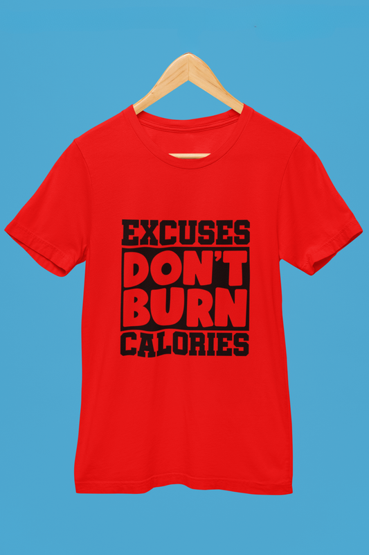 Excuses Don't Burn Celeries