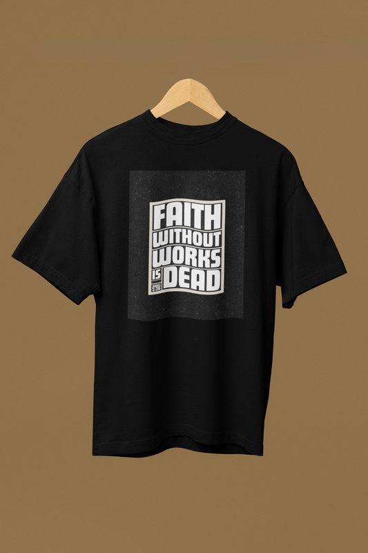 Faith Without Work : Unisex Classic Crew T-Shirt